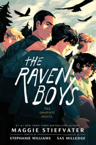 The Raven Boys: The Graphic Novel - 9780593621189 by Maggie Stiefvater, Stephanie Williams, Sas Milledge, 9780593621189