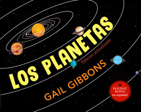 Los Planetas (Spanish Edition) - 9780823460786 by Gail Gibbons, 9780823460786