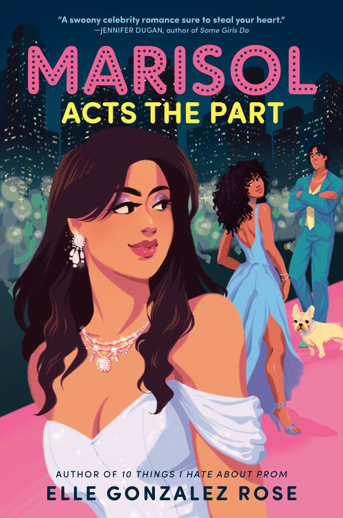 Marisol Acts the Part - 9780593900512 by Elle Gonzalez Rose, 9780593900512
