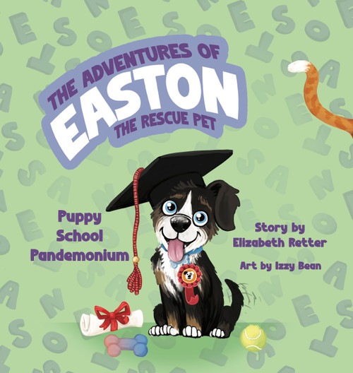 Puppy School Pandemonium by Elizabeth Retter, Izzy Bean, 9781998129287