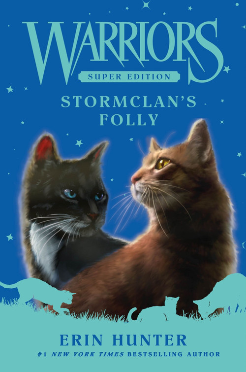 Warriors Super Edition: StormClan's Folly by Erin Hunter, 9780063357419