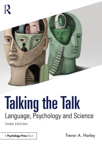 Talking the Talk (Language, Psychology and Science) - 9781032673202 by Trevor A. Harley, 9781032673202