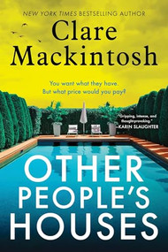 Other People's Houses (A Novel) - 9781728296548 by Clare Mackintosh, 9781728296548