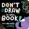 Don't Draw in This Book! by Bill Cotter, 9781464220715
