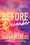Before December by Joana Marcús, 9781464226991
