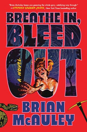 Breathe In, Bleed Out by Brian McAuley, 9781464238208