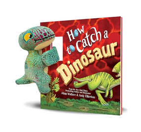 Snap & Snuggle: How to Catch a Dinosaur by Adam Wallace, Andy Elkerton, 9781464245053
