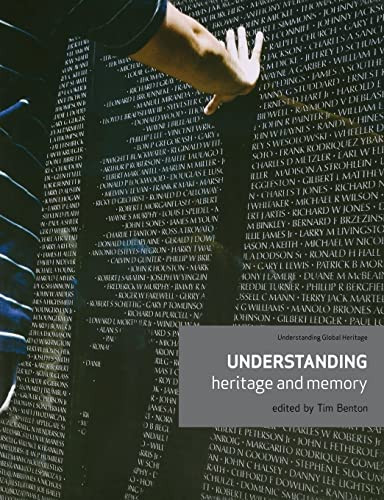 Understanding heritage and memory by Tim Benton, 9780719081538