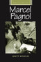 Marcel Pagnol by Brett Bowles, 9781784992842