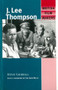 J. Lee Thompson by Steve Chibnall, 9780719060120