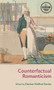 Counterfactual Romanticism by Damian Walford Davies, 9781526171832