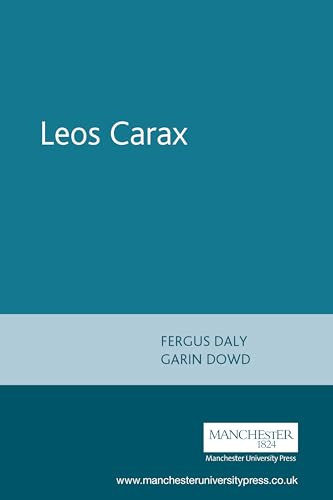 Leos Carax by Fergus Daly, Garin Dowd, 9780719063152
