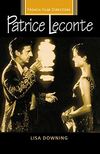 Patrice Leconte by Lisa Downing, 9780719064258
