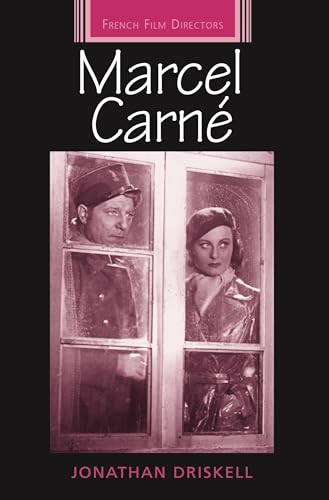 Marcel Carné by Jonathan Driskell, 9781784992859
