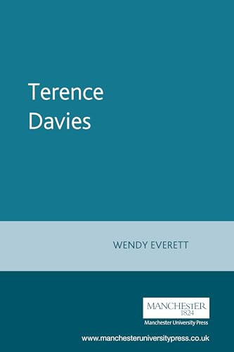 Terence Davies by Wendy Everett, 9780719060625