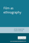 Film as ethnography by Peter Crawford, David Turton, 9780719036835
