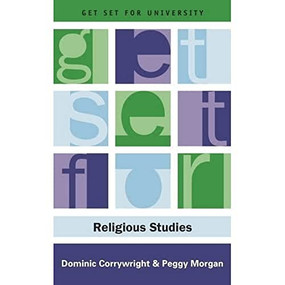 Get Set for Religious Studies by Dominic Corrywright, Peggy Morgan, 9780748620326