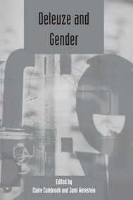 Deleuze and Gender (Deleuze Studies Volume 2: 2008 (Supplement)) by Claire Colebrook, Jami Weinstein, 9780748638925