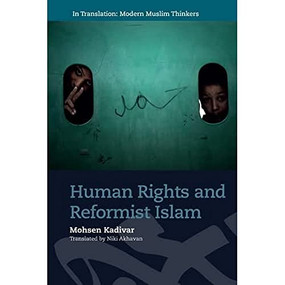 Human Rights and Reformist Islam - 9781474449311 by Mohsen Kadivar, Mirjam Kuenkler, Niki Akhavan, 9781474449311