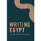 Writing Egypt (Al-Maqrizi and his Historical Project) by Nasser Rabbat, 9781399502825