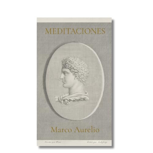 Meditaciones (Meditations Spanish Edition) (Marco Aurelio) by Marco Aurelio, 9788410121157