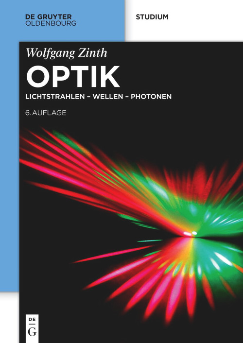 Optik (Lichtstrahlen - Wellen - Photonen) (German Edition) - 9783111509648 by Wolfgang Zinth