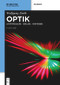 Optik (Lichtstrahlen - Wellen - Photonen) (German Edition) - 9783111509648 by Wolfgang Zinth