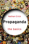 Propaganda (The Basics) by Nathan Crick, 9781003863236