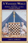 A Vanished World (Muslims, Christians, and Jews in Medieval Spain) by Chris Lowney, 9780195311914