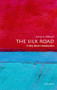 The Silk Road (A Very Short Introduction) by James A. Millward, 9780199782864