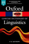 The Concise Oxford Dictionary of Linguistics by P. H. Matthews, 9780199675128