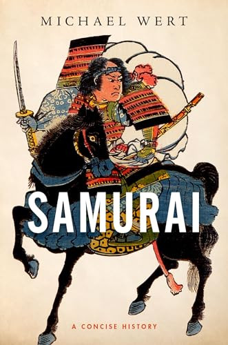 Samurai (A Concise History) by Michael Wert, 9780190932947