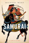 Samurai (A Concise History) by Michael Wert, 9780190932947