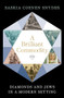 A Brilliant Commodity (Diamonds and Jews in a Modern Setting) by Saskia Coenen Snyder, 9780197610473
