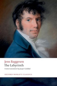 The Labyrinth by Jens Baggesen, Jesper Gulddal, Henrik Blicher, 9780192898517