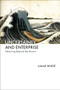 Uncertainty and Enterprise (Venturing Beyond the Known) by Amar Bhidé, 9780197688359