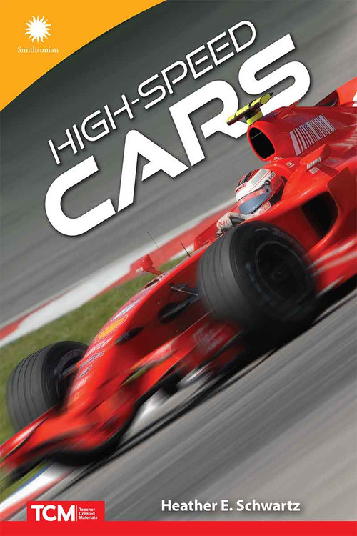 High-Speed Cars by Heather E. Schwartz, Heather Schwartz, 9798765968789