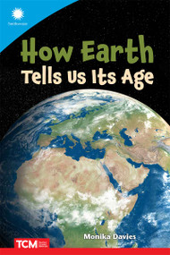 How Earth Tells Us Its Age by Monika Davies, 9798765968925