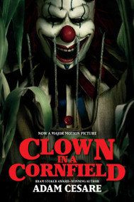 Clown in a Cornfield Movie Tie-in Edition by Adam Cesare, 9780063454439