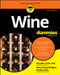 Wine For Dummies - 9781394320073 by Michelle Grant, Mary Ewing-Mulligan, Ed McCarthy, 9781394320073