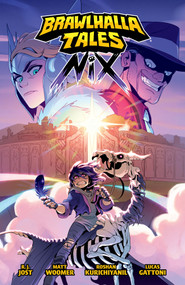 Brawlhalla Tales: Nix by R.J. Jost, Matt Woomer, Roshan Kurichiyanil, Lucas Gattoni, 9781506738482