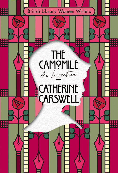 The Camomile (An Invention) by Catherine Carswell, 9780712355070