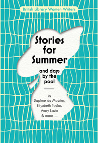 Stories for Summer (And Days by the Pool) by Simon Thomas, 9780712355155