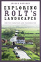 Exploring Rolt's Landscapes (Writing, Heritage and Conservation) by Joseph Boughey, 9781803992716