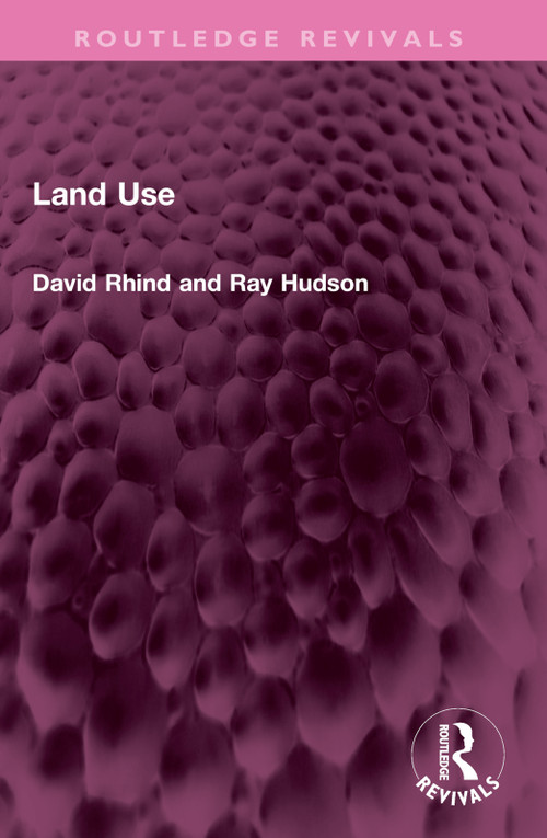Land Use - 9781032495330 by David Rhind, Ray Hudson, 9781032495330