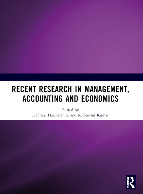 Recent Research in Management, Accounting and Economics (RRMAE) by Hafinaz, Hariharan R., R. Senthil Kumar, 9781032999036