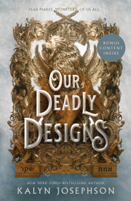 Our Deadly Designs - 9781250812407 by Kalyn Josephson, 9781250812407