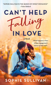 Can't Help Falling in Love (A Novel) - 9781250910622 by Sophie Sullivan, 9781250910622