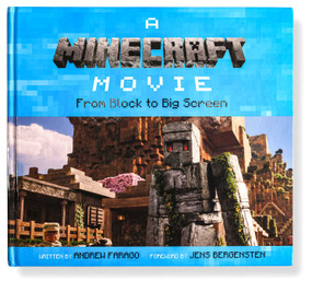 A Minecraft Movie: From Block to Big Screen by Andrew Farago, 9798886639421