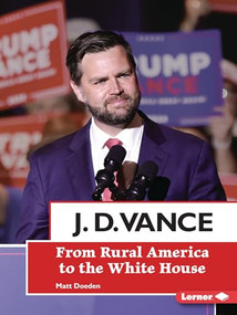 J. D. Vance (From Rural America to the White House) - 9798765661826 by Matt Doeden, 9798765661826